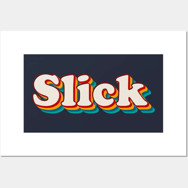 Slick Wall Art by n23tees